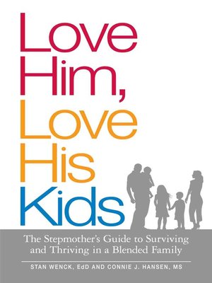 cover image of Love Him, Love His Kids